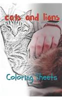 Cat and Lion Coloring Sheets: 30 Cat and Lion Drawings, Coloring Sheets Adults Relaxation, Coloring Book for Kids, for Girls, Volume 3