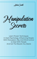 Manipulation Secrets