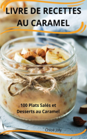 Livre de Recettes Au Caramel