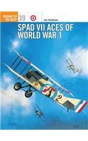 Spad VII Aces of World War I