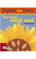 The Small Small Seed