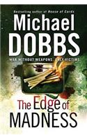 The Edge of Madness