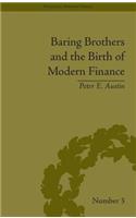 Baring Brothers and the Birth of Modern Finance