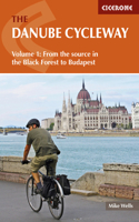 Danube Cycleway, Volume 1: From the Source in the Black Forest to Budapest