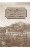 Empires and Entrepots: Dutch, the Spanish Monarchy and the Jews, 1585-1713