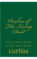 Realms of the Living Dead