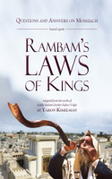Questions and Answers on Moshiach Based Upon Rambam's Laws of Kings
