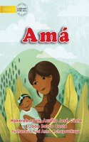 Amá - Mum