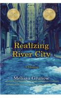 Realizing River City