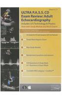 Ultra P.A.S.S. CD Exam Registry Review: Adult Echocardiograohy