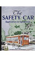 Safety Car Application and Equipment