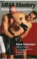 MMA Mastery: Strike Combinations