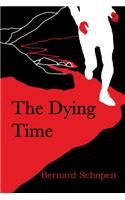 The Dying Time
