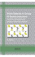 Point defects in group IV semiconductors