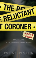 Reluctant Coroner