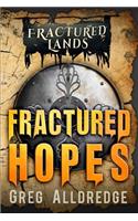 Fractured Hopes