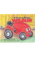 Tractor Named Wilbur