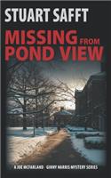 Missing from Pond View