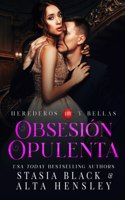 Obsesión Opulenta