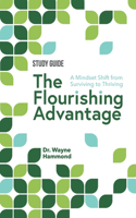 Flourishing Advantage Study Guide