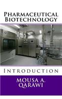 Pharmaceutical Biotechnology: Introduction
