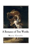 Romance of Two Worlds