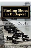 Finding Shoes in Budapest