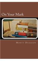 On Your Mark