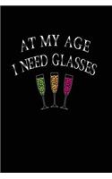 At My Age I Need Glasses