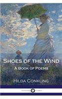 Shoes of the Wind; A Book of Poems