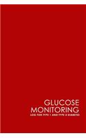 Glucose Monitoring Log for Type 1 and Type 2 Diabetes: Blood Glucose Testing Log Sheet, Diabetes Glucose Monitor, Glucose Monitoring Sheet, Minimalist Red Cover(22 Glucose Monitoring Log for Type 1 and Type 2 Diabetes)