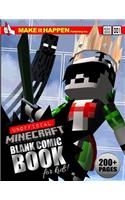 Unofficial Minecraft Blank Comic Book for Kids