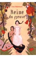 Reine Du Fleuve