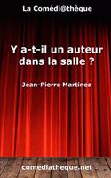 Y a-t-il un auteur dans la salle ?