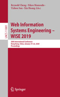Web Information Systems Engineering – WISE 2019: 20th International Conference, Hong Kong, China, January 19-22, 2020, Proceedings