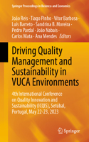 Driving Quality Management and Sustainability in Vuca Environments