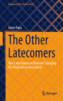 Other Latecomers