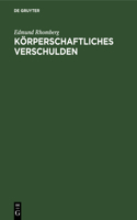 Körperschaftliches Verschulden