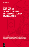 Das Wort 'Markt' in Den Mitteldeutschen Mundarten