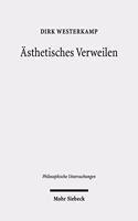 Asthetisches Verweilen