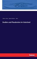 Studien und Plaudereien im Vaterland