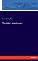 art of questioning