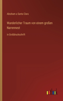 Wunderlicher Traum von einem großen Narrennest