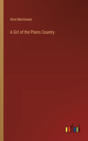 Girl of the Plains Country
