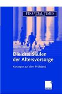 Die Drei SÃ¤ulen Der Altersvorsorge: Konzepte Auf Dem PrÃ¼fstand