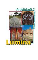 Lumina Arbeitsheft 2: Zu Den Lektionen 21 Bis 40