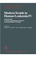 Modern Trends in Human Leukemia IV