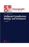 Malignant Lymphomas: Biology and Treatment