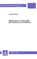 Mathematische Irrationalitaet Bei Theodoros Und Theaitetos