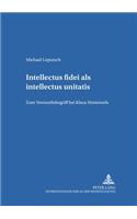 Intellectus Fidei ALS Intellectus Unitatis